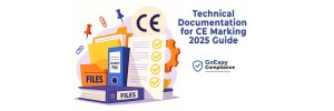 Technical Documentation for CE Marking